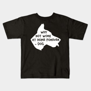 Dog Suggestion Lockdown At Home Kids T-Shirt